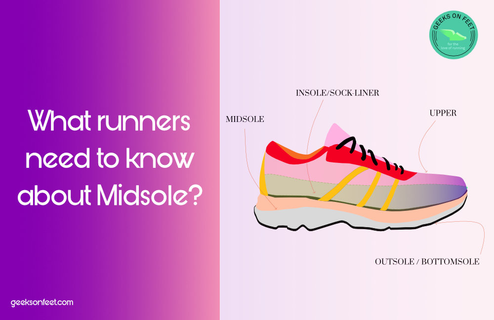 What runners need to know about Midsole?